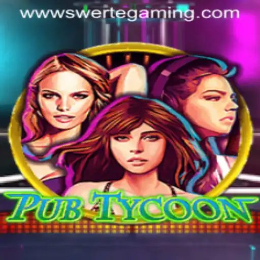 Exploring the Thrills of PubTycoon by Swertegaming